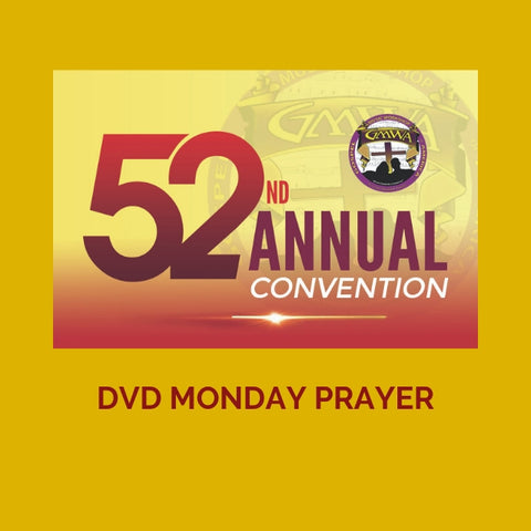 DVD MONDAY INTERCESSORY PRAYER GMWA 2019