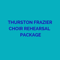 CD PACKAGE THURSTON FRAZIER REHEARSALS 2019 GMWA