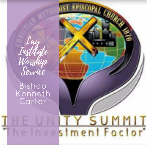 Bishop Kenneth Carter Lay Worship Service CD