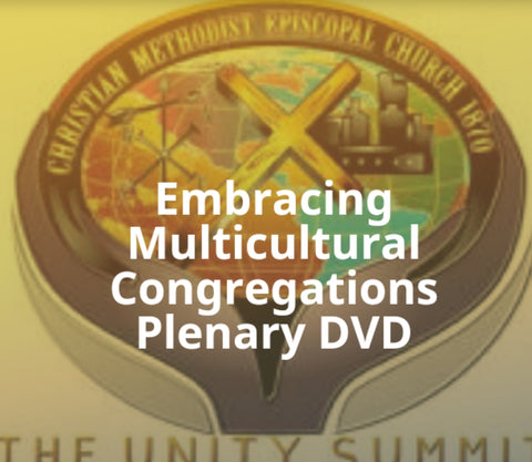 Embracing Multicultural Congregations Plenary DVD