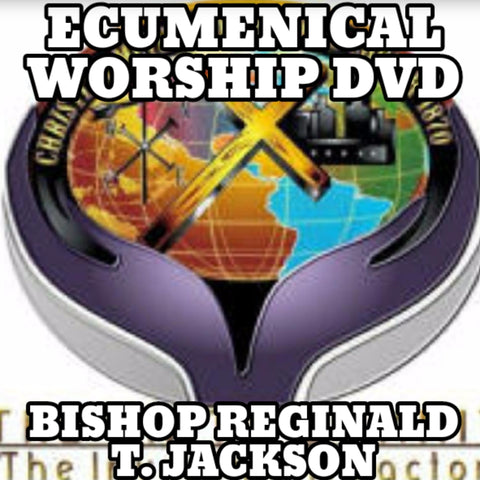 Bishop Reginald T. Jackson Ecumenical Worship DVD