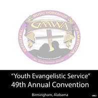 GMWA 2016 "Youth Evangelistic Service"